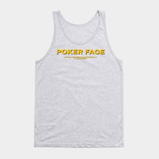 Poker Face Title Card Tank Top